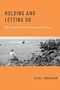 Enlarge image Cover: Holding and Letting Go - Oxford University Press Inc