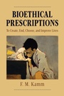 Cover: Bioethical Prescriptions - Oxford University Press Inc