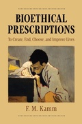 Cover: Bioethical Prescriptions - Oxford University Press Inc