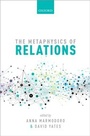 Cover: The Metaphysics of Relations - OUP eBook