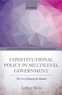 Cover: Constitutional Policy in Multilevel Government - OUP eBook