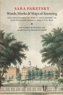 Cover: Words, Works, & Ways of Knowing - University of Chicago Press