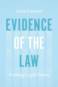 Abbildung von: Evidence of the Law - University of Chicago Press