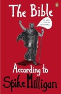 Cover: The Bible According to Spike Milligan - Penguin Books Ltd
