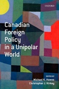 Cover: Canadian Foreign Policy in a Unipolar World - Oxford University Press, Canada