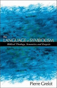 Enlarge image Cover: The Language of Symbolism - Baker Academic, Div of Baker Publishing Group