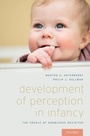 Cover: Development of Perception in Infancy - OUP eBook