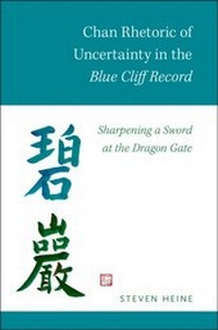 Abbildung von: Chan Rhetoric of Uncertainty in the Blue Cliff Record - OUP eBook
