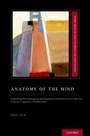 Cover: Anatomy of the Mind - OUP eBook