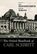 Cover: The Oxford Handbook of Carl Schmitt - Oxford University Press Inc