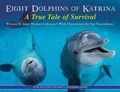 Cover: Eight Dolphins of Katrina - Clarion Books