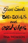 Cover: Good Souls, Bad Souls and Assholes - Epiphany