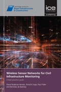 Cover: Wireless Sensor Networks for Civil Infrastructure Monitoring - ICE Publishing