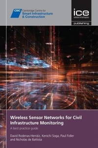 Enlarge image Cover: Wireless Sensor Networks for Civil Infrastructure Monitoring - ICE Publishing