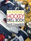 Cover: The Incredible Hockey Drill Book - Contemporary Books Inc