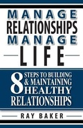 Cover: Manage Relationships, Manage Life - Thought Couch Publishing