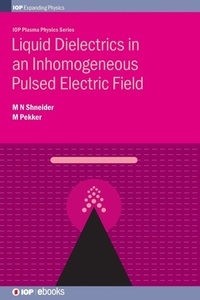 Abbildung von: Liquid Dielectrics in an Inhomogeneous Pulsed Electric Field - IOP Publishing Ltd