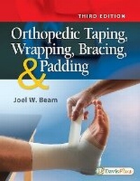 Enlarge image Cover: Orthopedic Taping, Wrapping, Bracing, and Padding, 3e - F.A. Davis Company