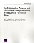 Cover: An Independent Assessment of Air Force Compliance with Headquarters Reduction Goals - RAND