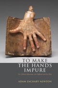 Cover: To Make the Hands Impure - Fordham University Press
