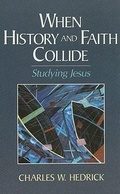 Bild: When History and Faith Collide - Baker Academic, Div of Baker Publishing Group