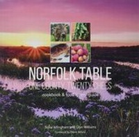 Abbildung von: Norfolk Table: One County, Twenty Chefs - Feast Publishing
