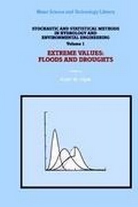 Enlarge image Cover: Stochastic and Statistical Methods in Hydrology and Environmental Engineering - Kluwer Academic Publishers