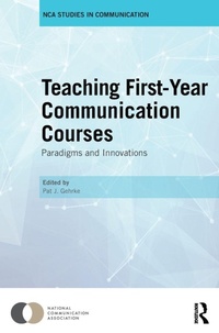 Enlarge image Cover: Teaching First-Year Communication Courses - Routledge