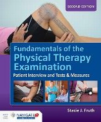 Abbildung von: Fundamentals Of The Physical Therapy Examination: Patient Interview And Tests & Measures - Jones and Bartlett Publishers, Inc