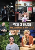 Cover: Faces of Bolton - Amberley Publishing