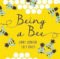 Enlarge image Cover: Being a Bee - Wayland
