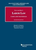 Cover: Labor Law, Cases and Materials - LEG Inc. (dba West Academic Publishing