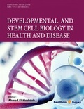 Cover: Developmental and Stem Cell Biology in Health and Disease - Bentham Science Publishers