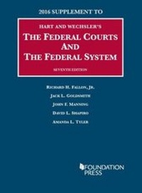 Enlarge image Cover: The Federal Courts and the Federal System - Foundation Press