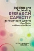 Cover: Building and evaluating research capacity in healthcare systems - University of Cape Town Press