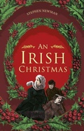 Cover: An Irish Christmas - Nonsuch Publishing