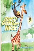 Cover: Giraffe Gets A Long Neck - Plum'tree Books