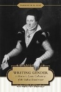 Cover: Writing Gender in Women's Letter Collections of the Italian Renaissance - University of Toronto Press