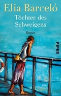 Cover: T&ouml;chter des Schweigens - Piper