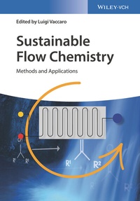 Abbildung von: Sustainable Flow Chemistry - Wiley-VCH