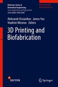 Cover: 3D Printing and Biofabrication - Springer