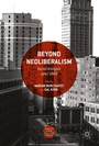 Cover: Beyond Neoliberalism - Palgrave Macmillan