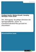 Cover: Die "Entsorgung" der giftigen Abwaesser der Sprengstofffabrik "Tanne" in Clausthal-Zellerfeld. Was geschah bei Petershuette? - GRIN Verlag
