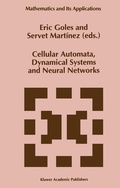 Cover: Cellular Automata, Dynamical Systems and Neural Networks - Kluwer Academic Publishers