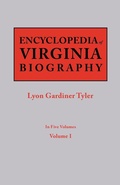 Cover: Encyclopedia of Virginia Biography. in Five Volumes. Volume I - Genealogical Publishing Company
