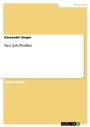 Cover: Neo Job Profiler - GRIN Verlag