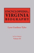 Cover: Encyclopedia of Virginia Biography. in Five Volumes. Volume III - Genealogical Publishing Company