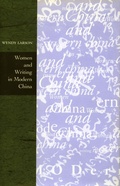 Cover: Women and Writing in Modern China - Stanford University Press
