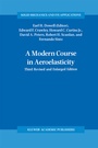 Cover: A Modern Course in Aeroelasticity - Kluwer Academic Publishers