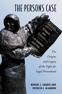 Enlarge image Cover: The Persons Case - University of Toronto Press